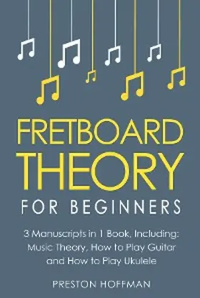 Hoffman |  Fretboard Theory | eBook | Sack Fachmedien