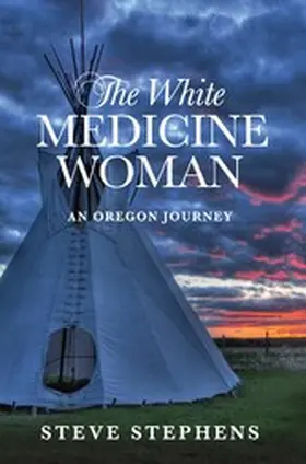 Stephens |  The White Medicine Woman | eBook | Sack Fachmedien