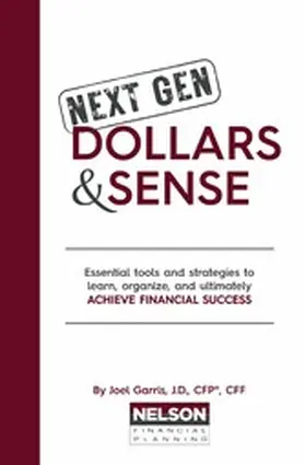 Garris / J.D. / CFP |  Next Gen Dollars and Sense | eBook | Sack Fachmedien