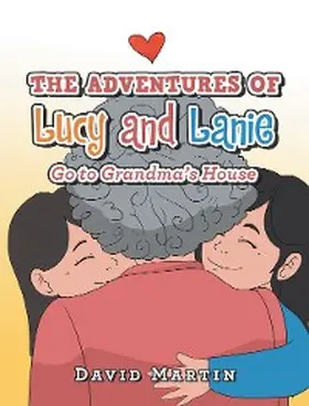 Martin |  The Adventures of Lucy and Lanie | eBook | Sack Fachmedien