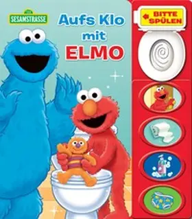  Sesamstraße - Aufs Klo mit Elmo - Mein Klo-Soundbuch - Pappbilderbuch mit Klospülung und 8 Geräuschen | Buch |  Sack Fachmedien