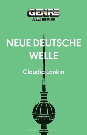 Lonkin |  Neue Deutsche Welle | Buch |  Sack Fachmedien