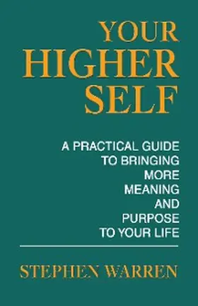 Warren |  YOUR HIGHER SELF | eBook | Sack Fachmedien