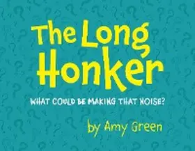 Green |  The Long Honker | eBook | Sack Fachmedien