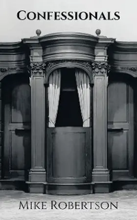 Robertson |  Confessionals | eBook | Sack Fachmedien