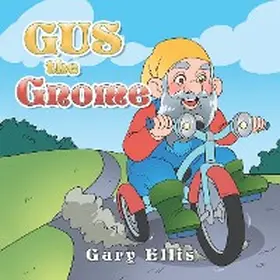 Ellis |  Gus the Gnome | eBook | Sack Fachmedien