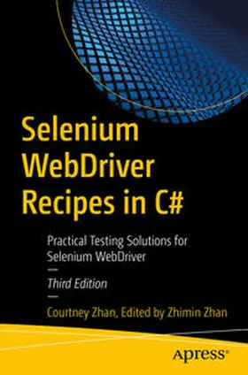 Zhan |  Selenium WebDriver Recipes in C# | eBook | Sack Fachmedien