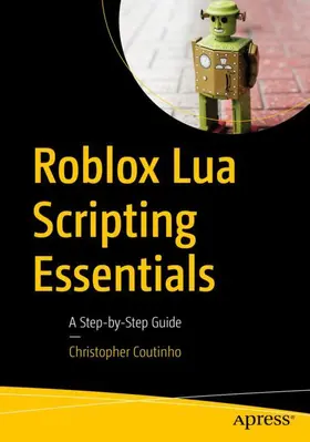 Coutinho | Roblox Lua Scripting Essentials | Buch | 979-8-8688-0025-2 | sack.de