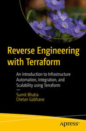 Bhatia / Gabhane | Reverse Engineering with Terraform | E-Book | sack.de