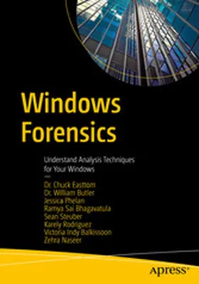Easttom / Butler / Phelan |  Windows Forensics | eBook | Sack Fachmedien