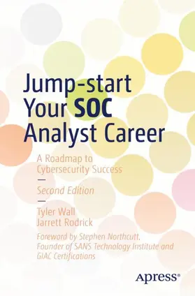 Rodrick / Wall |  Jump-start Your SOC Analyst Career | Buch |  Sack Fachmedien