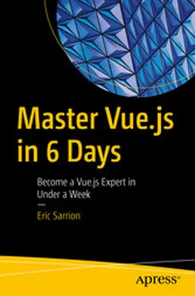 Sarrion | Master Vue.js in 6 Days | E-Book | www2.sack.de