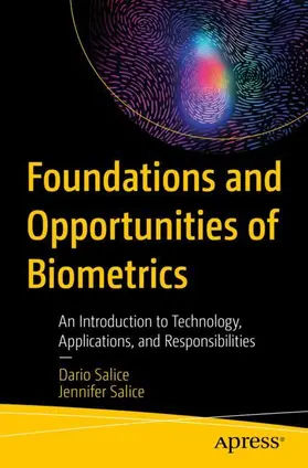 Salice |  Foundations and Opportunities of Biometrics | Buch |  Sack Fachmedien