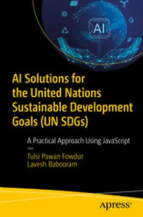 Fowdur / Babooram |  AI Solutions for the United Nations Sustainable Development Goals (UN SDGs) | eBook | Sack Fachmedien