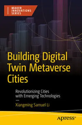 Li | Building Digital Twin Metaverse Cities | E-Book | sack.de