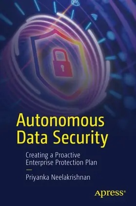 Neelakrishnan |  Autonomous Data Security | Buch |  Sack Fachmedien