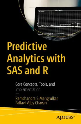 Mangrulkar / Vijay Chavan | Predictive Analytics with SAS and R | Buch | 979-8-8688-0904-0 | www2.sack.de