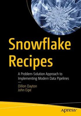 Eipe / Dayton |  Snowflake Recipes | Buch |  Sack Fachmedien