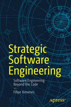 Ximenes | Strategic Software Engineering | E-Book | sack.de