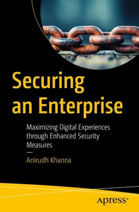 Khanna |  Securing an Enterprise | Buch |  Sack Fachmedien