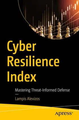 Alevizos |  Cyber Resilience Index | Buch |  Sack Fachmedien