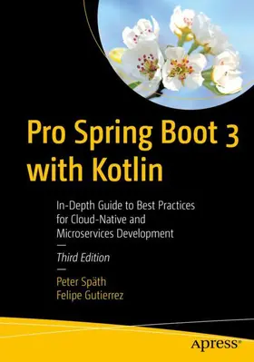 Späth / Gutierrez |  Pro Spring Boot 3 with Kotlin | Buch |  Sack Fachmedien