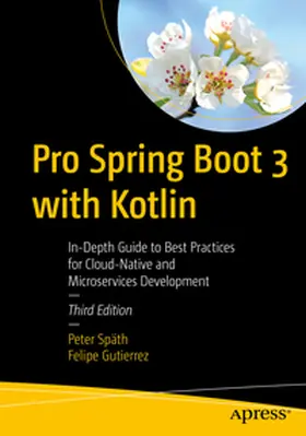 Späth / Gutierrez |  Pro Spring Boot 3 with Kotlin | eBook | Sack Fachmedien