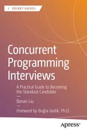 Liu |  Concurrent Programming Interviews | eBook | Sack Fachmedien