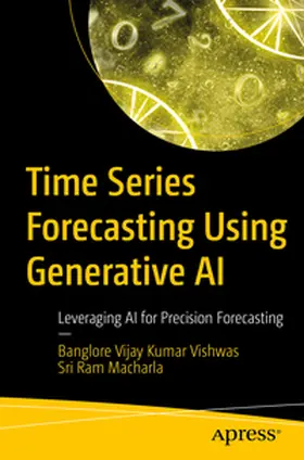 Vishwas / Macharla | Time Series Forecasting Using Generative AI | E-Book | sack.de