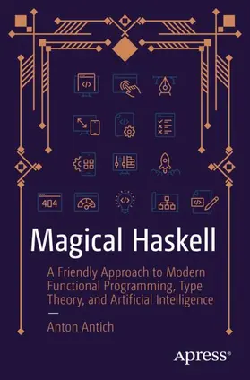 Antich |  Magical Haskell | Buch |  Sack Fachmedien