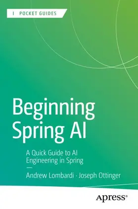 Lombardi / Ottinger | Beginning Spring AI | Buch | 979-8-8688-1290-3 | www2.sack.de