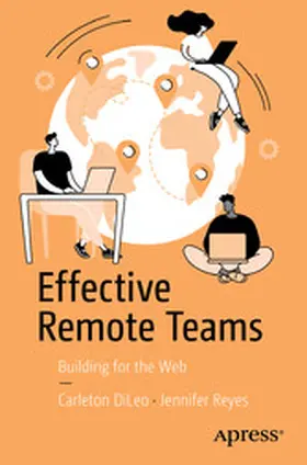 DiLeo / Reyes |  Effective Remote Teams | eBook | Sack Fachmedien