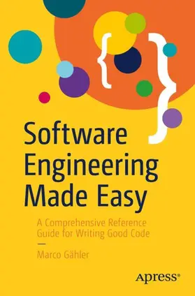 Gähler |  Software Engineering Made Easy | Buch |  Sack Fachmedien