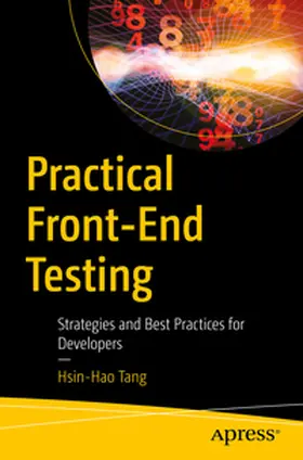 Tang |  Practical Front-End Testing | eBook | Sack Fachmedien