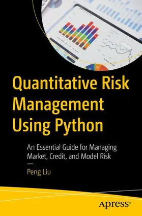 Liu |  Quantitative Risk Management Using Python | Buch |  Sack Fachmedien