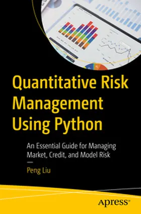 Liu |  Quantitative Risk Management Using Python | eBook | Sack Fachmedien