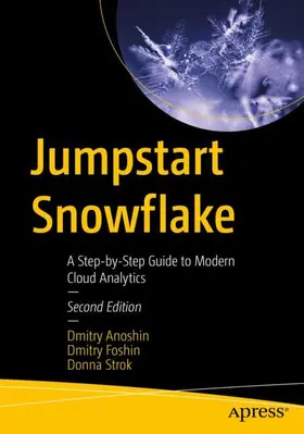 Anoshin / Foshin / Strok | Jumpstart Snowflake | Buch | 979-8-8688-1532-4 | www2.sack.de