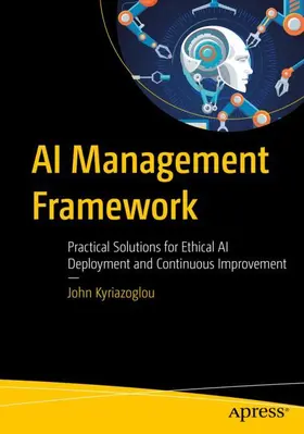 Kyriazoglou |  AI Management Framework | Buch |  Sack Fachmedien