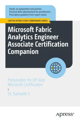 S | Microsoft Fabric Analytics Engineer Associate Certification Companion | Buch | 979-8-8688-1547-8 | sack.de