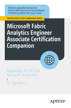 S |  Microsoft Fabric Analytics Engineer Associate Certification Companion | eBook | Sack Fachmedien