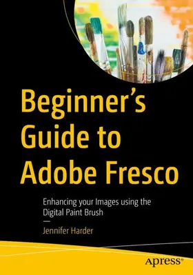 Harder | Beginner's Guide to Adobe Fresco | Buch | 979-8-8688-1556-0 | sack.de