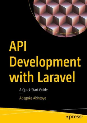 Akintoye | API Development with Laravel | Buch | 979-8-8688-1575-1 | sack.de
