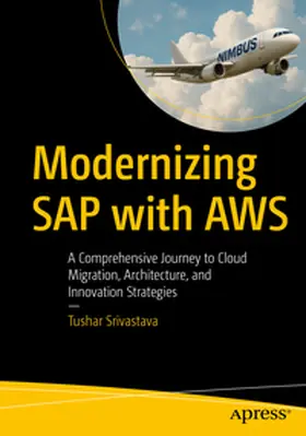 Srivastava |  Modernizing SAP with AWS | eBook | Sack Fachmedien