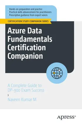 Kumar M |  Azure Data Fundamentals Certification Companion | Buch |  Sack Fachmedien