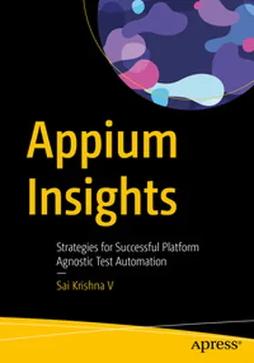 Krishna V |  Appium Insights | eBook | Sack Fachmedien