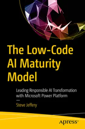 Jeffery |  The Low-Code AI Maturity Model | eBook | Sack Fachmedien