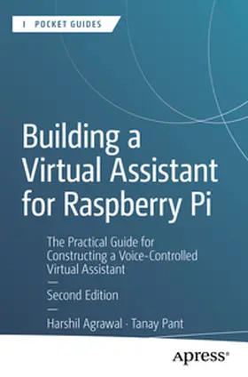 Agrawal / Pant | Building a Virtual Assistant for Raspberry Pi | E-Book | sack.de