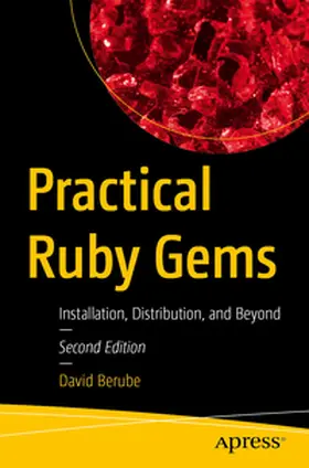 Berube | Practical Ruby Gems | E-Book | www2.sack.de