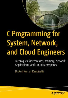 Rangisetti |  C Programming for System, Network, and Cloud Engineers | Buch |  Sack Fachmedien