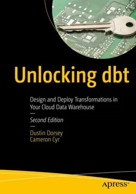 Dorsey / Cyr | Unlocking dbt | Buch | 979-8-8688-1843-1 | sack.de